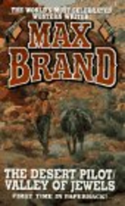 Book cover for "Valley of Jewels" by Max Brand