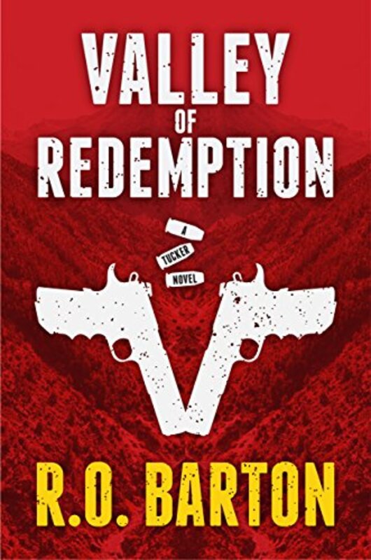 Book cover for "Valley of Redemption" by RO Barton