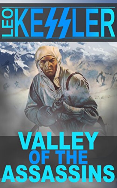 Book cover for "Valley of the Assassins" by Leo Kessler