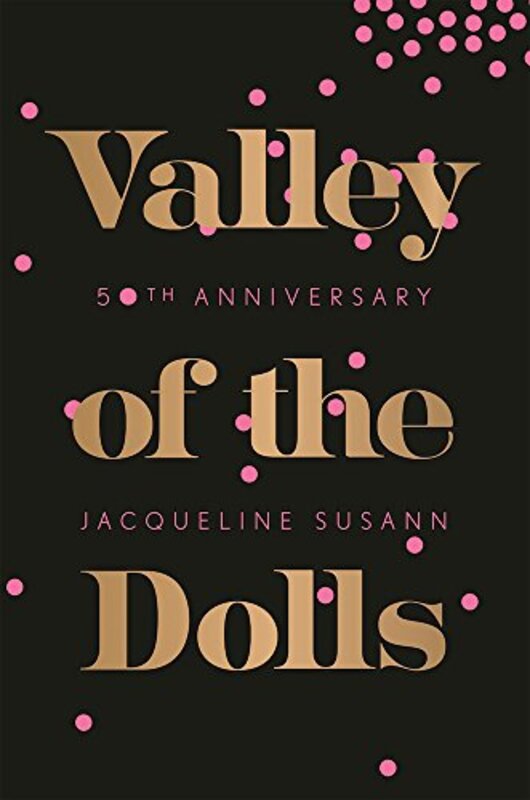 Book cover for "Valley of the Dolls" by Jacqueline Susann