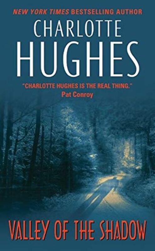 Book cover for "Valley of the Shadow" by Charlotte Hughes