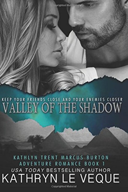 Book cover for "Valley of the Shadow" by Kathryn Le Veque