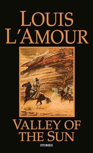 Book cover for "Valley of the Sun" by Louis LAmour