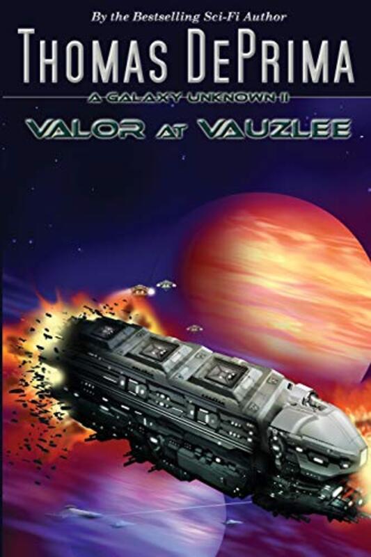 Book cover for "Valor at Vauzlee" by Thomas DePrima