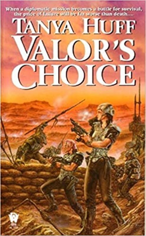 Book cover for "Valor's Choice" by Tanya Huff