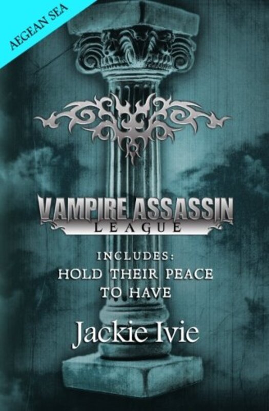 Book cover for "Vampire Assassin League, Aegean Sea" by Jackie Ivie