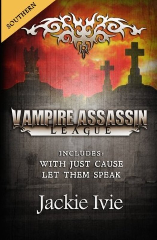Book cover for "Vampire Assassin League, Southern" by Jackie Ivie