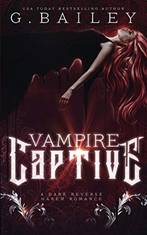 Book cover for "Vampire Captive" by G Bailey