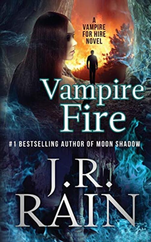 Book cover for "Vampire Fire" by JR Rain