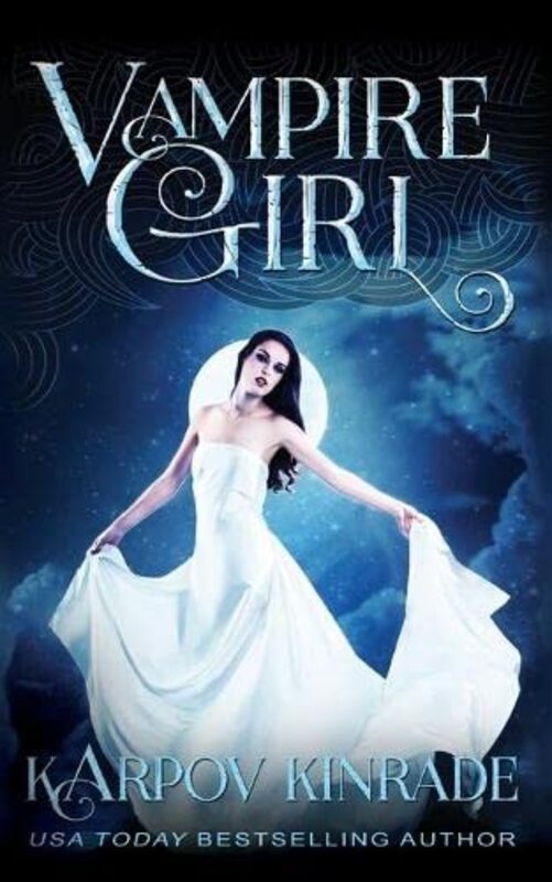 Book cover for "Vampire Girl" by Karpov Kinrade