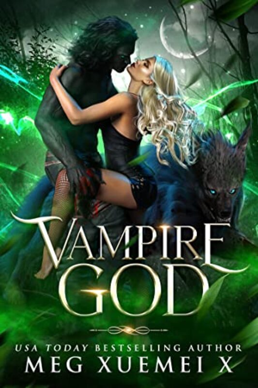 Book cover for "Vampire God" by Meg Xuemei X