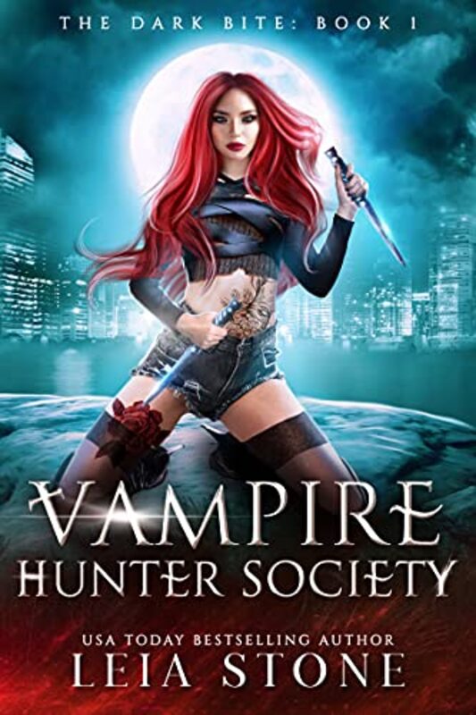 Book cover for "Vampire Hunter Society" by Leia Stone