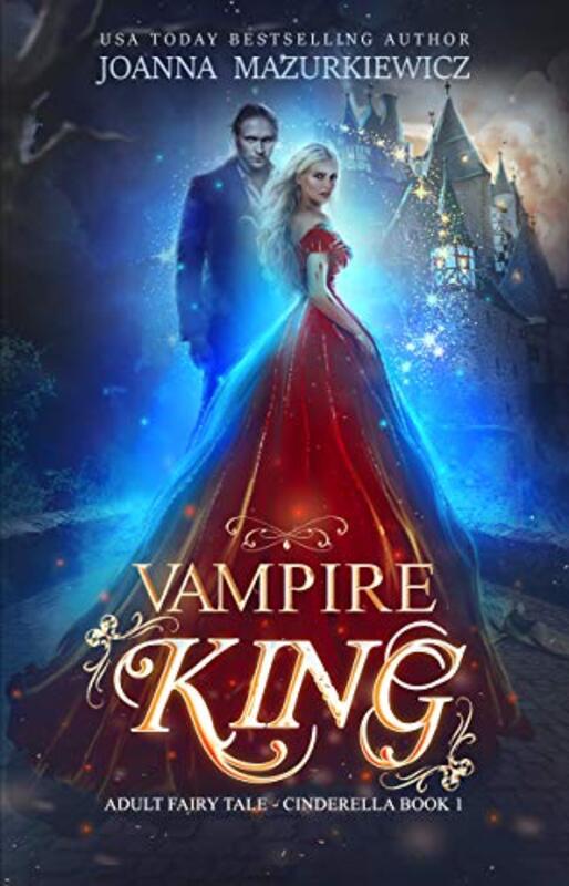 Book cover for "Vampire King: Cinderella" by Joanna Mazurkiewicz