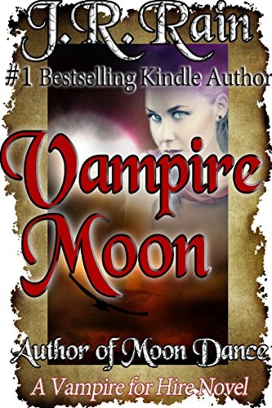 Book cover for "Vampire Moon" by JR Rain