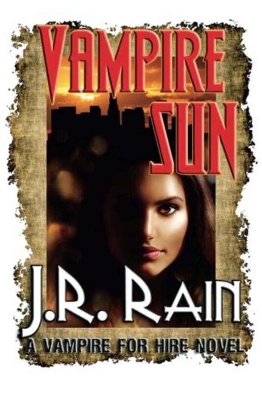 Book cover for "Vampire Sun" by JR Rain