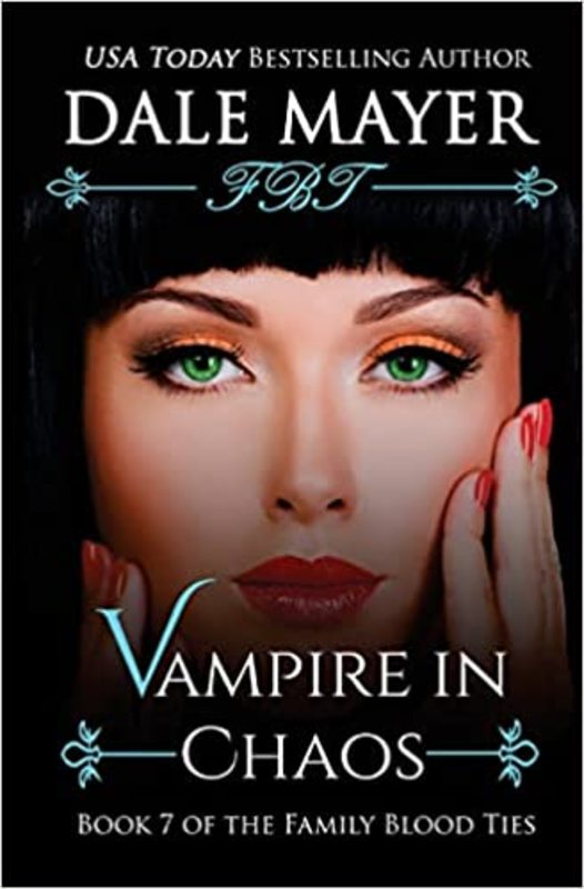 Book cover for "Vampire in Chaos" by Dale Mayer