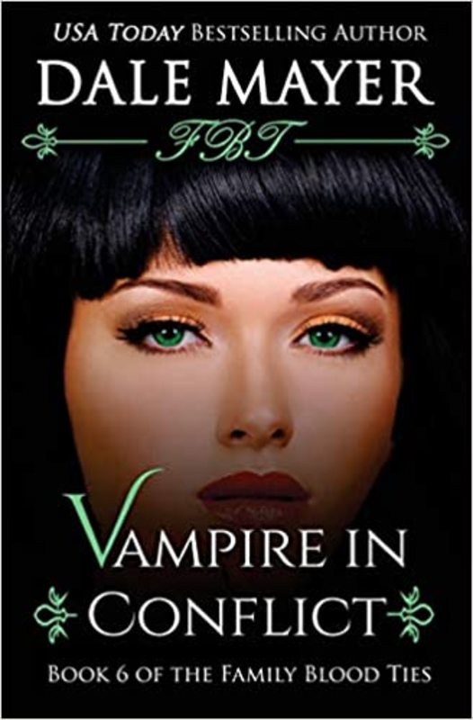 Book cover for "Vampire in Conflict" by Dale Mayer