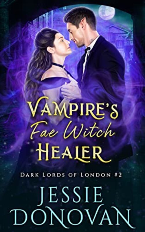 Book cover for "Vampire's Fae Witch Healer" by Jessie Donovan