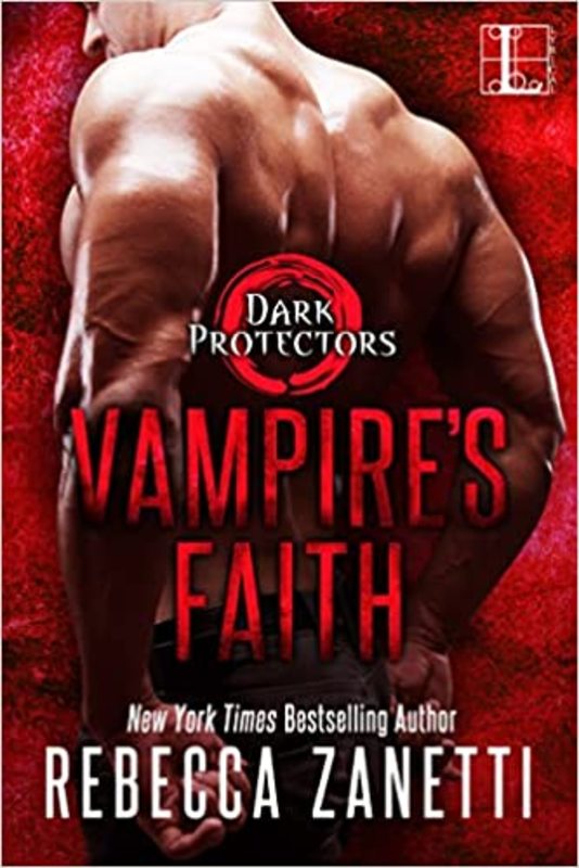 Book cover for "Vampire's Faith" by Rebecca Zanetti