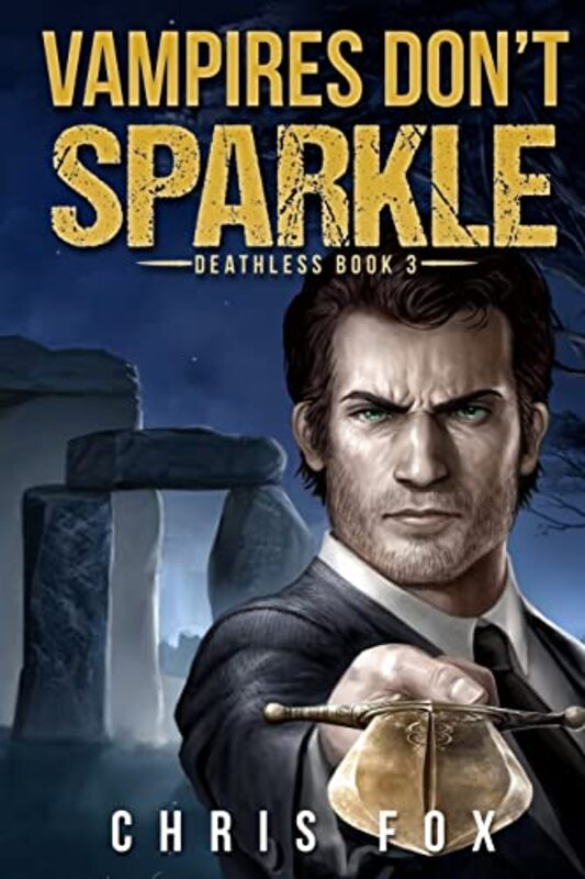 Book cover for "Vampires Don't Sparkle" by Chris Fox
