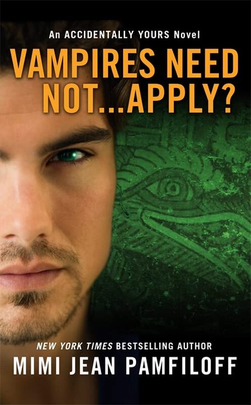 Book cover for "Vampires Need Not...Apply?" by Mimi Jean Pamfiloff