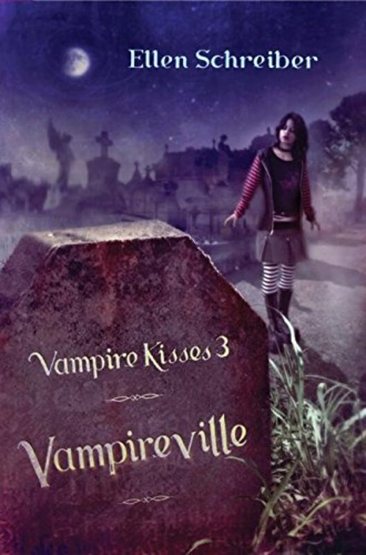 Book cover for "Vampireville" by Ellen Schreiber