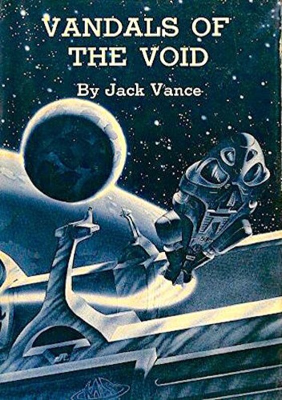 Book cover for "Vandals of the Void" by Jack Vance