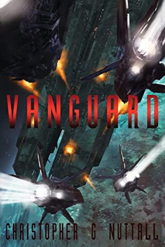 Book cover for "Vanguard" by Christopher G Nuttall