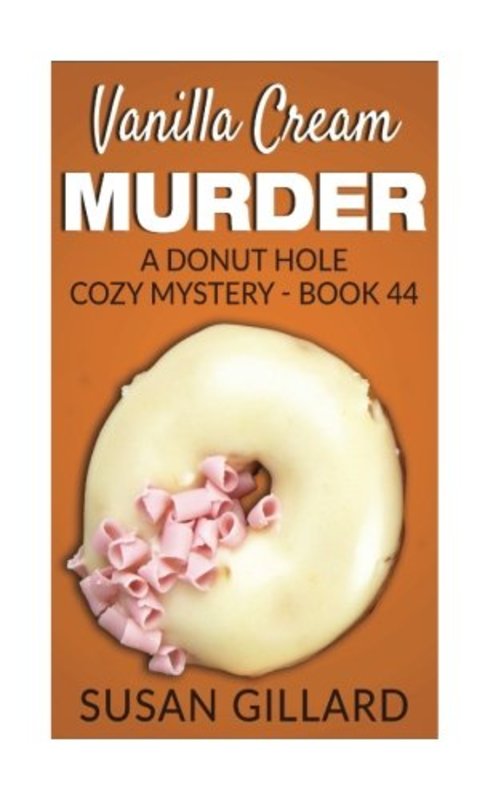 Book cover for "Vanilla Cream Murder" by Susan Gillard
