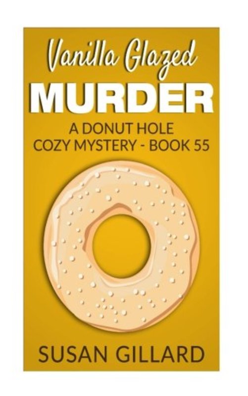 Book cover for "Vanilla Glazed Murder" by Susan Gillard