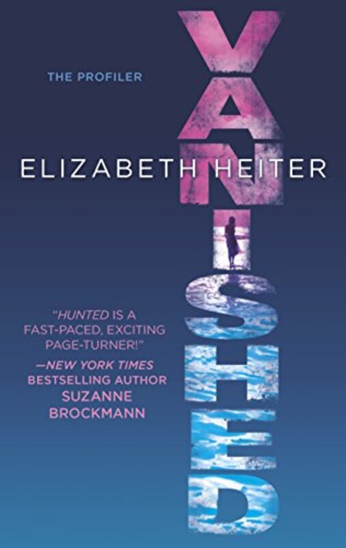 Book cover for "Vanished" by Elizabeth Heiter