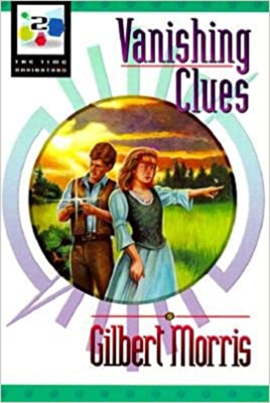 Book cover for "Vanishing Clues" by Gilbert Morris
