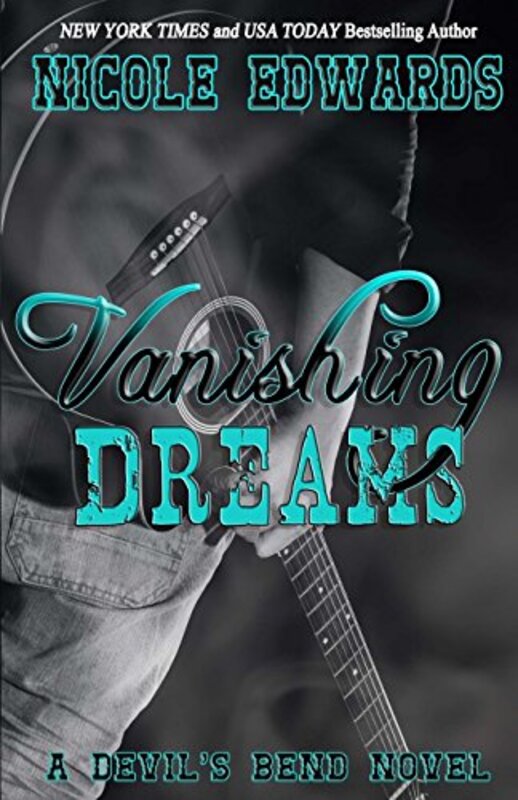 Book cover for "Vanishing Dreams" by Nicole Edwards