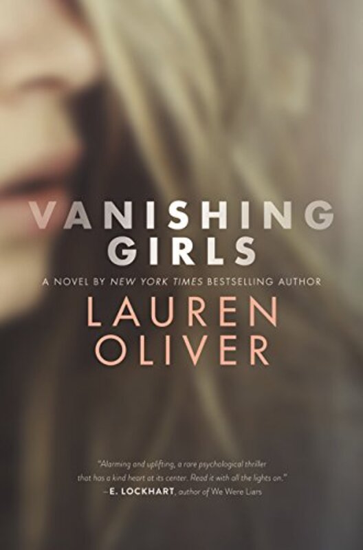 Book cover for "Vanishing Girls" by Lauren Oliver