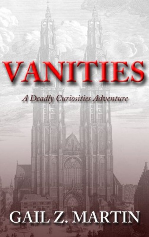 Book cover for "Vanities" by Gail Z Martin