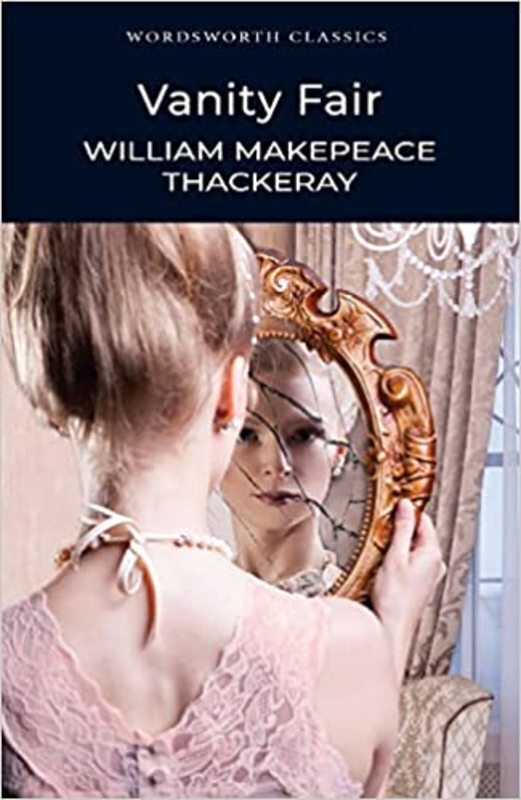 Book cover for "Vanity Fair" by William Makepeace Thackeray