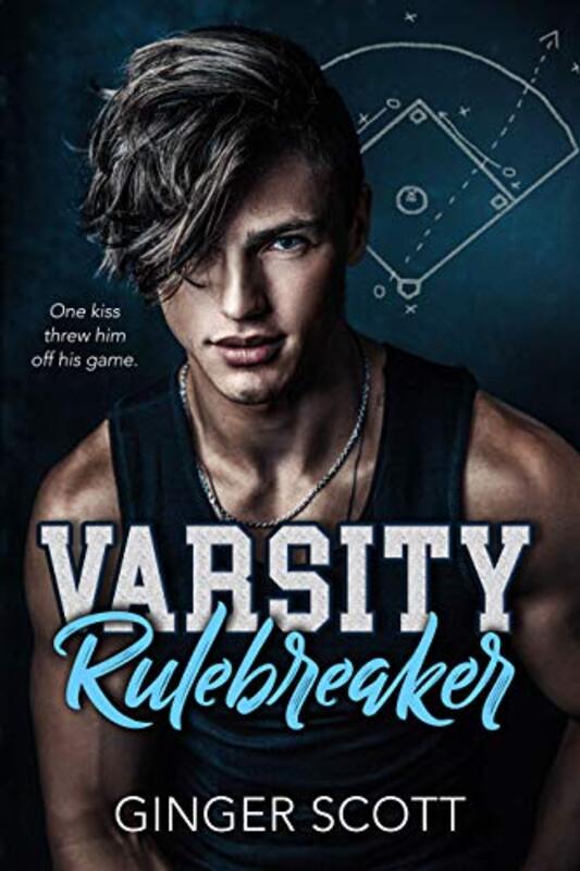 Book cover for "Varsity Rulebreaker" by Ginger Scott