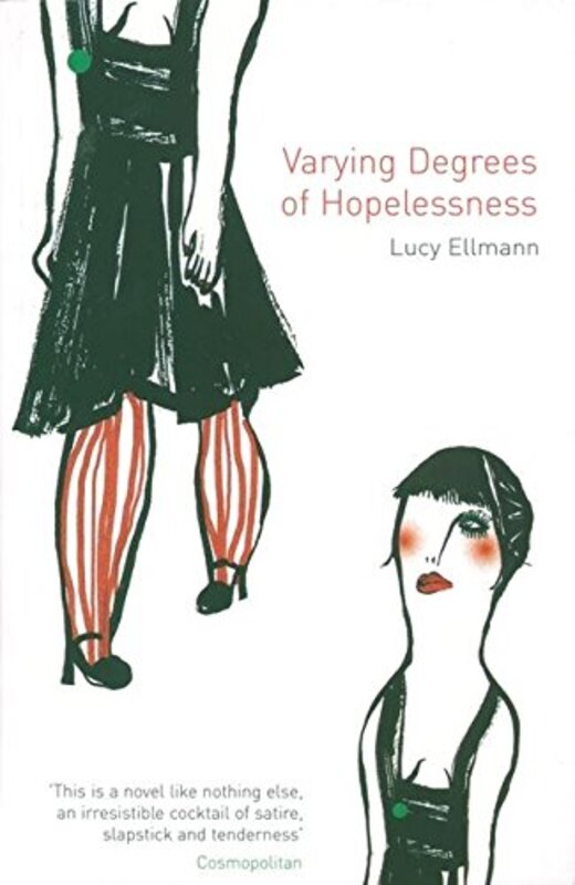 Book cover for "Varying Degrees of Hopelessness" by Lucy Ellmann