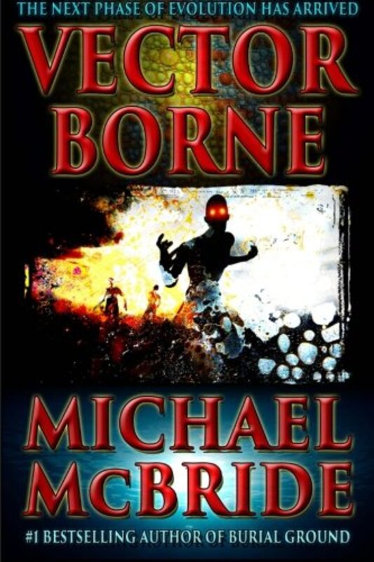 Book cover for "Vector Borne" by Michael McBride