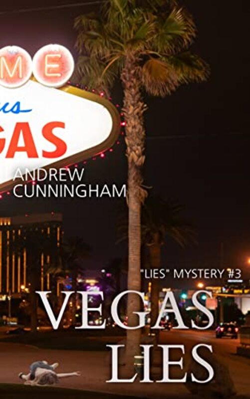 Book cover for "Vegas Lies" by Andrew Cunningham