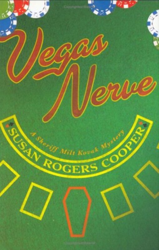 Book cover for "Vegas Nerve" by Susan Rogers Cooper