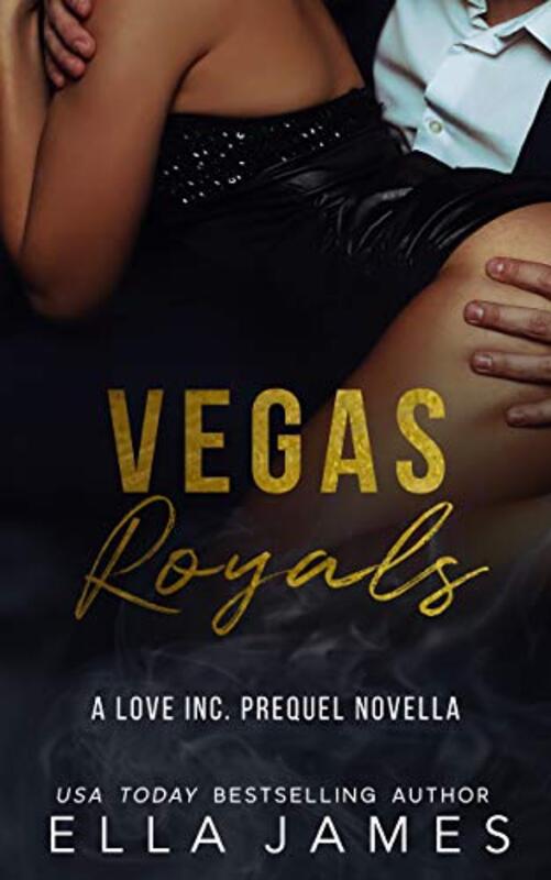 Book cover for "Vegas Royals" by Ella James
