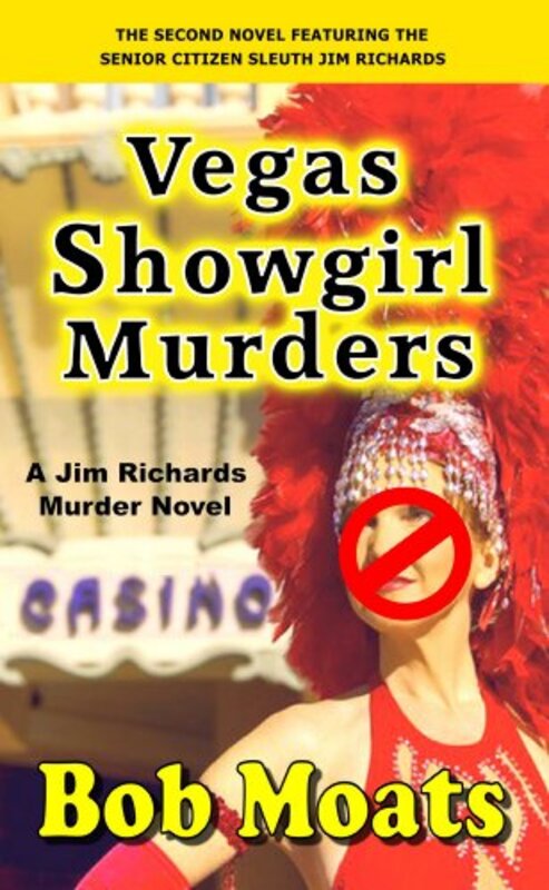 Book cover for "Vegas Showgirl Murders" by Bob Moats