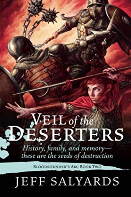 Book cover for "Veil of the Deserters" by Jeff Salyards