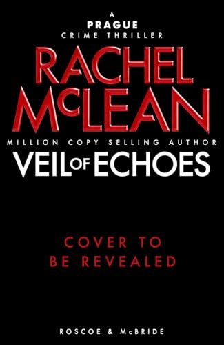 Book cover for "Veil of Echoes" by Rachel McLean
