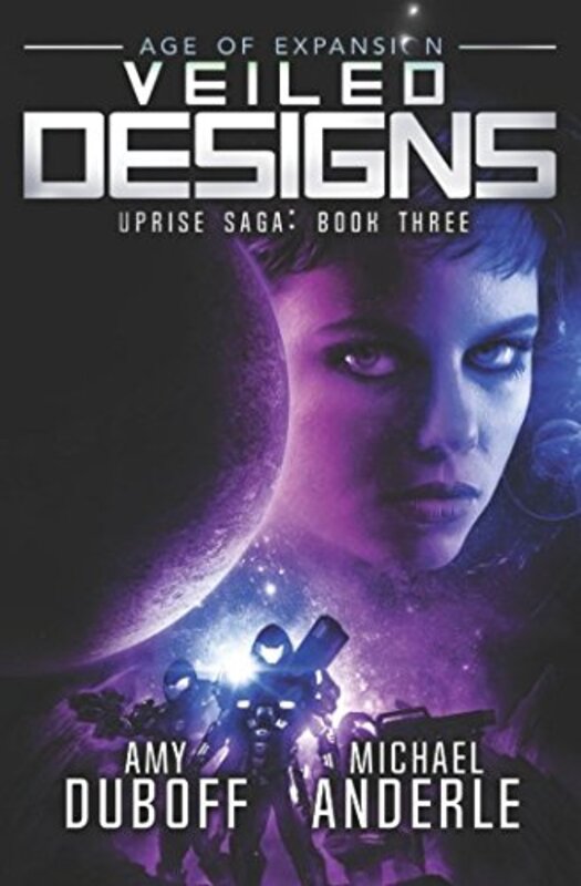 Book cover for "Veiled Designs" by Michael Anderle
