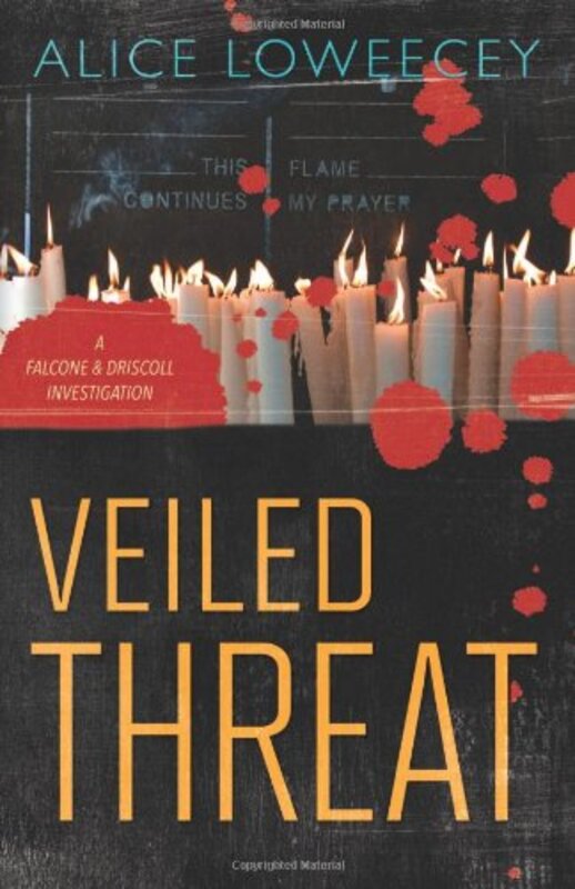 Book cover for "Veiled Threat" by Alice Loweecey