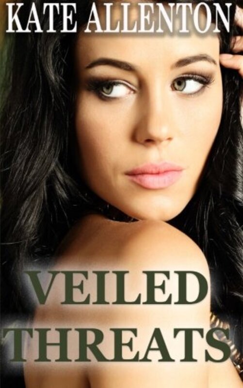 Book cover for "Veiled Threats" by Kate Allenton