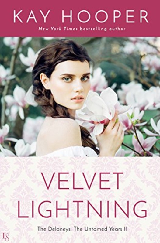 Book cover for "Velvet Lightning" by Kay Hooper