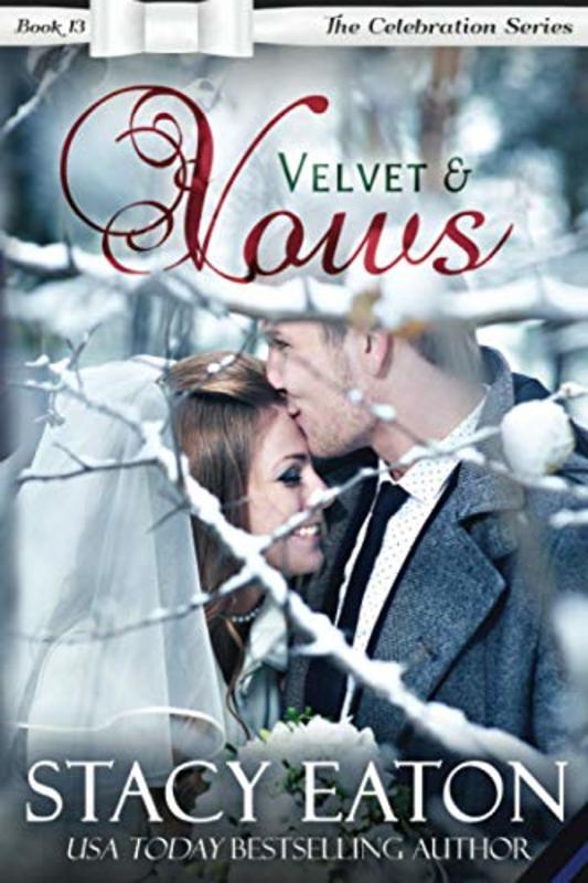 Book cover for "Velvet and Vows" by Stacy Eaton